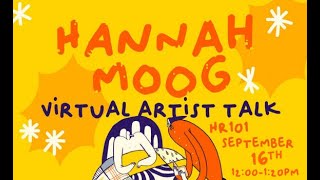 Artist Talk - From Sketchbook to Performance: Hannah Moog’s Creative World