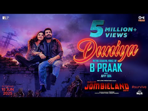 Duniya Lyrics – Pind Peya Saara Jombieland Baneya | B Praak