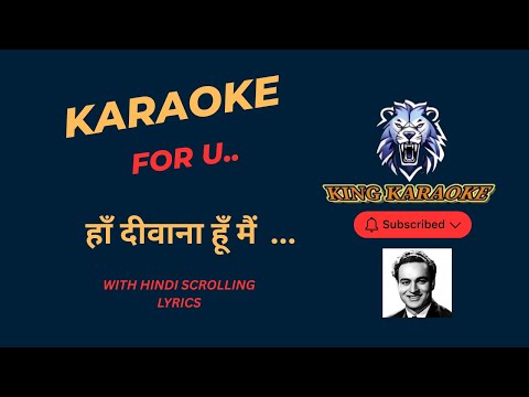 Haan Deewana Hoon Main Karaoke With Scrolling Lyrics In Hindi - KING KARAOKE