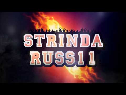 Strindaruss 2011 - Heder og ære