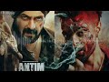 Antim: The Final Truth - BGM | Ravi Basrur |Salman Khan