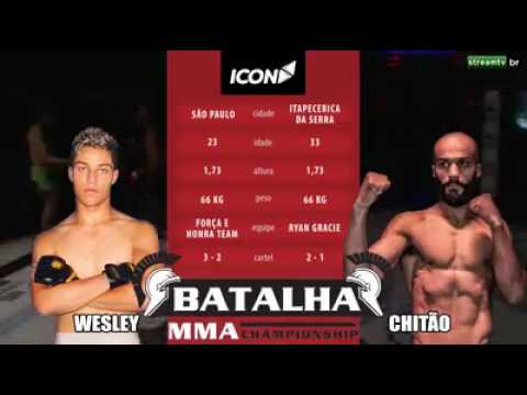 Wesley Constantino Vs Felipe "Chitão" Reis- Batalha MMA 5