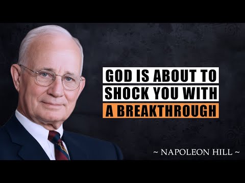 God Is About to Shock You With a Breakthrough You Never Expected | Napoleon Hill