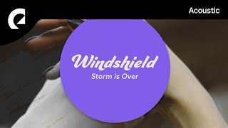 Windshield - Whisper In The Morning