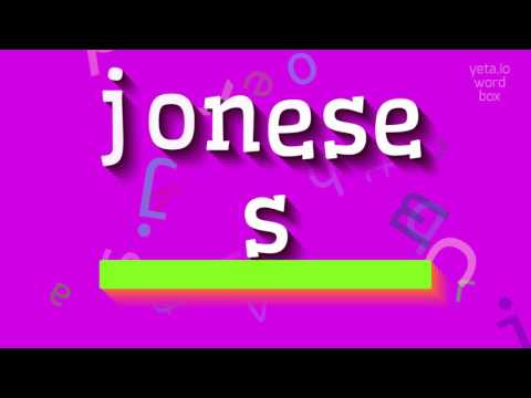 JONESES - HOW TO PRONOUNCE IT? #joneses