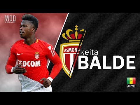Keita Balde | AS Monaco | Goals, Skills, Assists | 2017/18 - HD