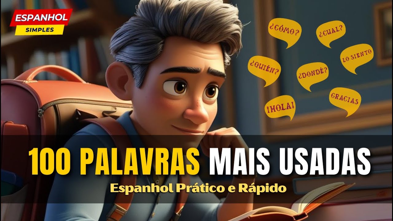 100 Palavras em Espanhol Mais Usadas