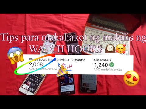 Mabilisang Paraan ng Pagtaas ng Watch Hours - (Blogg Tips)