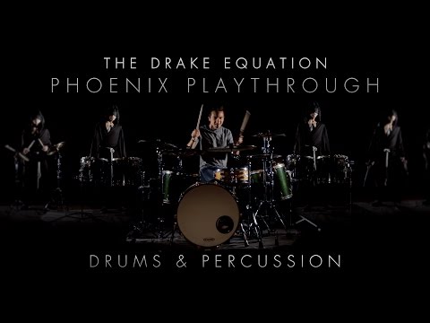 The Drake Equation - Phoenix Drum & Percussion Playthrough