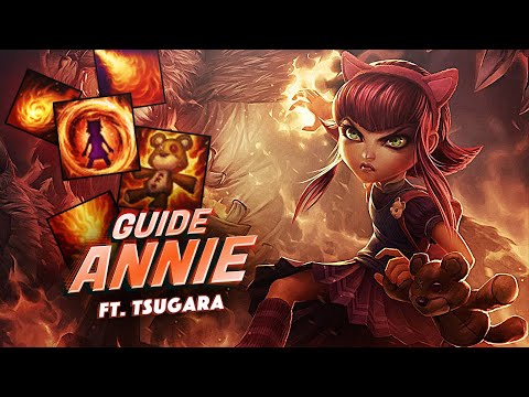 GUIDE ANNIE - BUILD, RUNES & COMBOS 💥(Ft Tsugara - GrandMaster)