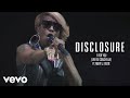 Disclosure - F For You (Live At Coachella) ft ...