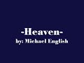 Heaven |Lyrics| - Michael English