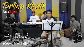 Download lagu TARLING TENGDUNG KLASIK ' AJA REWEL ' (COVER) ArioBima Team Voc. Mas Paijo mp3 Download lagu TARLING TENGDUNG KLASIK ' AJA REWEL ' (COVER) ArioBima Team Voc. Mas Paijo mp3
