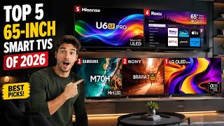 Top 5 Best 65 Inch Smart TVs 2026 🔥 | LG OLED C5 vs Sony BRAVIA 3 vs Samsung M70H