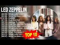 L e d Z e p p e l i n Greatest Hits ☀️ 70s 80s 90s Oldies But Goodies Music ☀️ Best Old Songs
