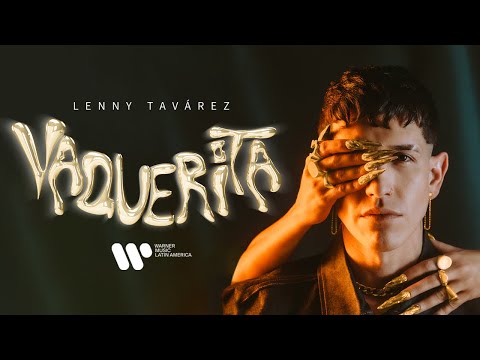 Lenny Tavárez - VAQUERITA (Official Visualizer)