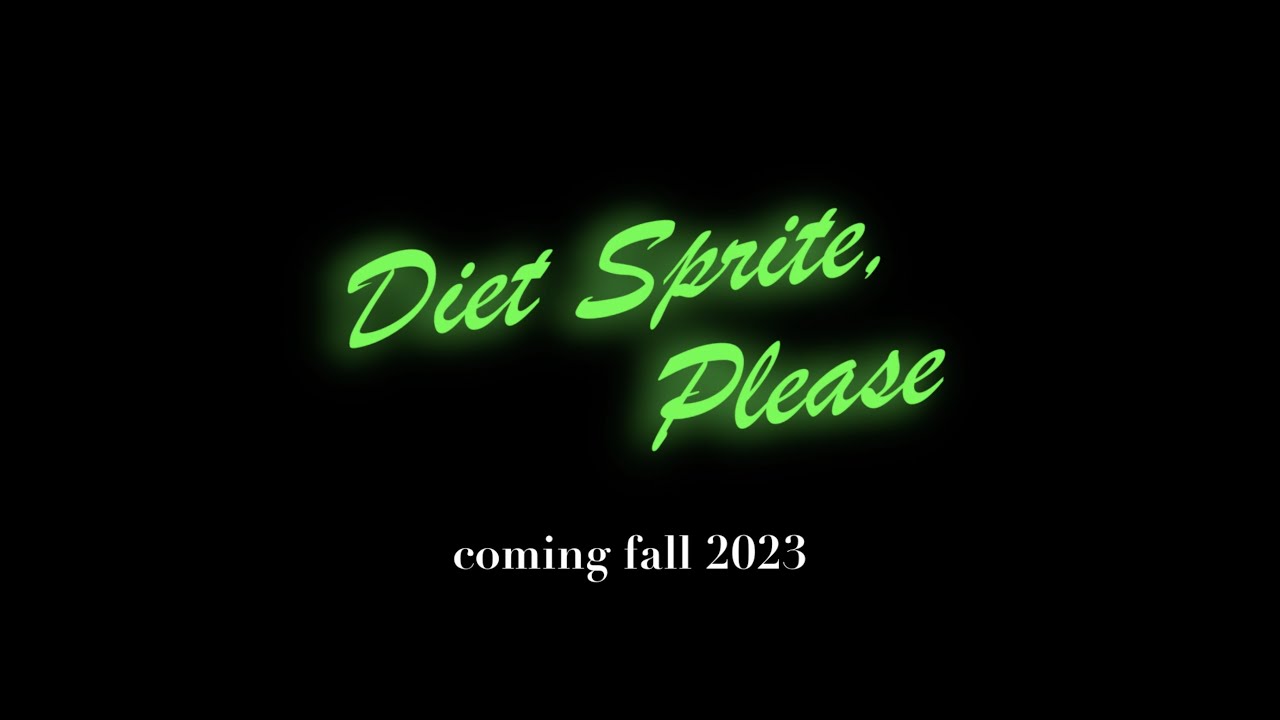 Diet Sprite, Please Official Teaser | Student Short Film | Coming Fall 2023