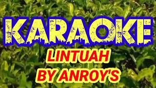 Download lagu KARAOKE LINTUAH LAGU MINANG TANPA VOCAL || POP MINANG FULL LIRIK ~ANROY'S mp3 Download lagu KARAOKE LINTUAH LAGU MINANG TANPA VOCAL || POP MINANG FULL LIRIK ~ANROY'S mp3