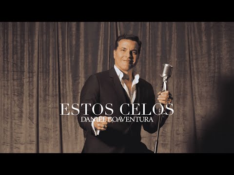 Daniel Boaventura - Estos celos (Lyric Video)