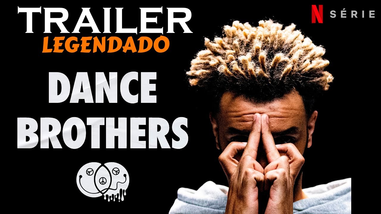 Trailer oficial de Dance Brothers - 1ª Temporada Legendada