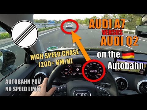 200+ KM/H AUDI A7 vs. AUDI Q2 CHASE on GEMRAN AUTOBAHN - [NO SPEED LIMIT - TOP SPEED - AUTOBAHN POV]