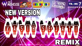 Download lagu KASIH SEJATI Remix 2018 (NEW VERSION)-The Warehouse mp3