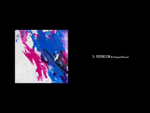 5. Gegga - Petricor ft. Gregory Palencia