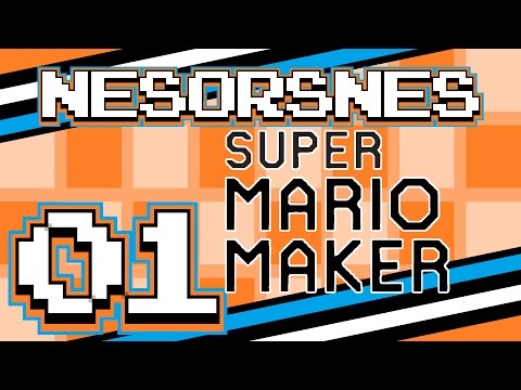 BUTTONS?? - Super Mario Maker Ep. 1 - NESORSNES
