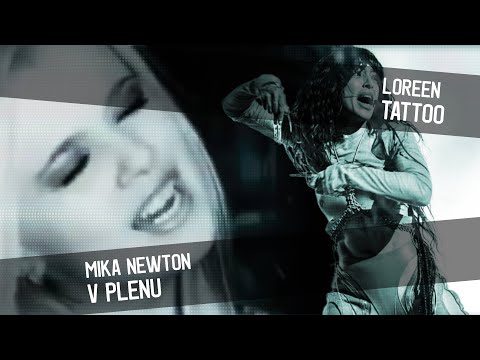 Mika Newton & Loreen - V plenu & Tattoo