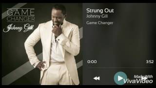 Johnny Gill - Strung Out