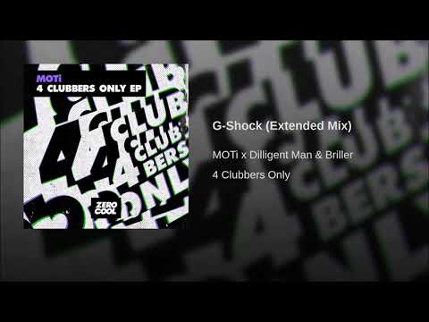 MOTi x Diligent Man & Briller - G-Shock (Extended Mix)
