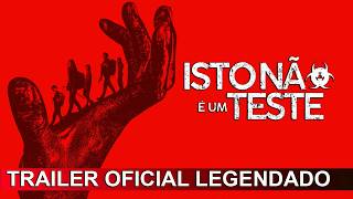 Isto Não é um Teste 2025 Trailer Oficial Legendado