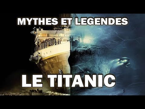 La Véritable Histoire du Titanic