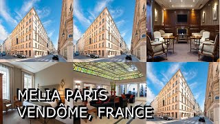 Melia Paris Vendôme, France