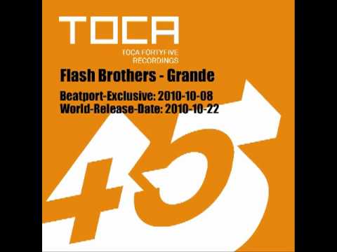 TOCA45 Flash Brothers-Grande.m4v