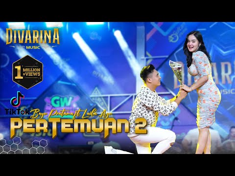 PERTEMUAN 2 _ liala Ayu Ft Bayu Pratama _ DIVARINA Music