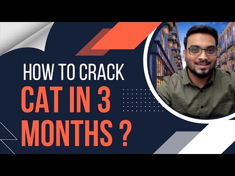 3 Months to CAT 2022 | How to Crack CAT in 3 Months | Must do things for 90 Days | CAT Study plan
