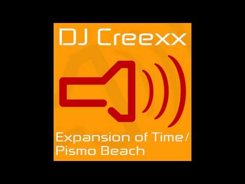 DJ Creexx - Pismo Beach (Original Mix)