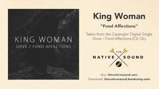 King Woman -- Fond Affections (Rema-Rema Cover) (Audio)