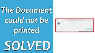 Document cannot be printed - Solved