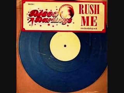 Disco Darlings - Rush Me