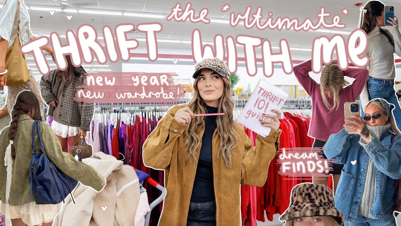 the ULTIMATE 2026 THRIFTING GUIDE! *how to ACTUALLY find the good stuff*