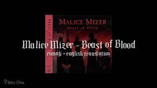 Malice Mizer - Beast of Blood [romaji + english translation]