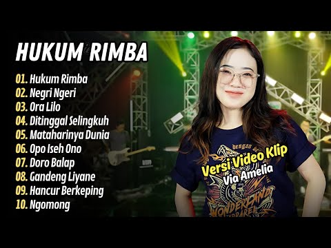 Via Amelia - HUKUM RIMBA - NEGRI NGERI | DANGDUT SKA || LAGU DANGDUT HITS