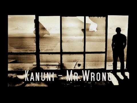 Kanuni feat. Mary J Blige - Mr.Wrong