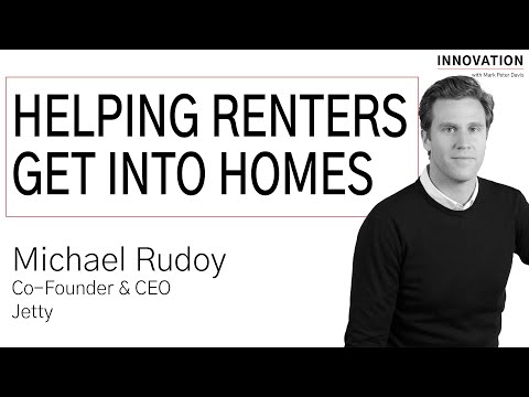 Helping Renters Get Into Homes with Michael Rudoy of Jetty