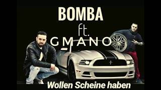 BOMBA ft GMANO-Wollen Scheine haben (prod. von THOMSI&amp;CUBE)