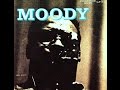 James Moody And His Band - Moody's Mood For Blues