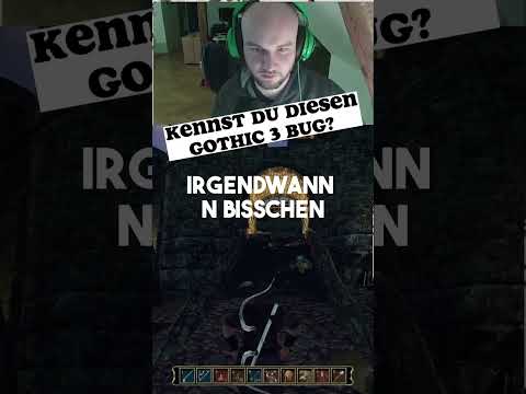 Kennst du diesen Gothic 3 Bug?? #shorts