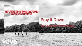Pray It Down Music Video